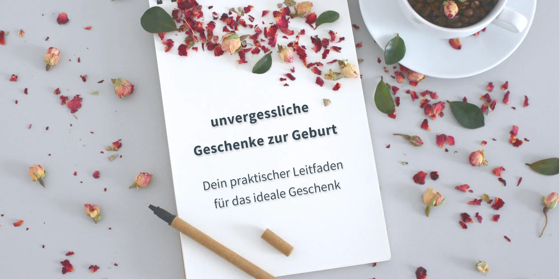Unvergessliche Geschenke zur Geburt
